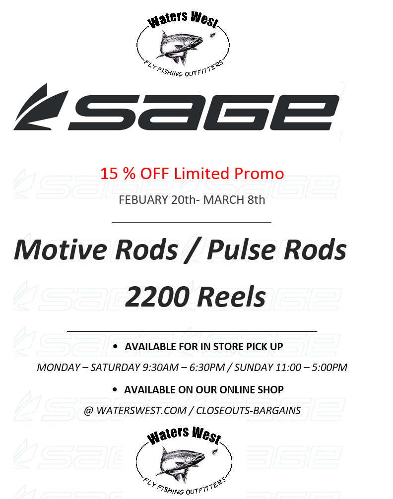 PROMO DISCOUNTS – SAGE – Fly Rods & Reel
